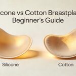 silicone vs cotton breastplate for beginners